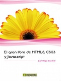 cubierta El gran libro de HTML5, CSS3 y Javascript