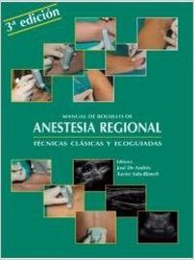 cubierta Manual bolsillo anestesia regional. 3ªedición Técnicas clásicas y ecoguiadas