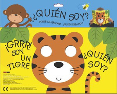 cubierta Soy un tigre, soy un mono ¿Quién soy?