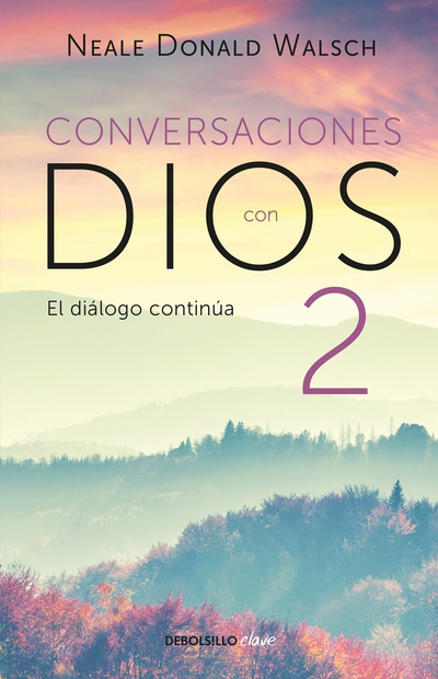 cubierta Conversaciones con Dios II (Conversaciones con Dios 2)