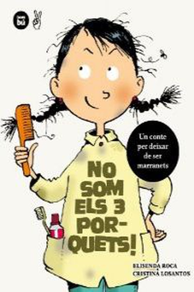 cubierta No som els 3 porquets. Un conte per deixar de ser marranets