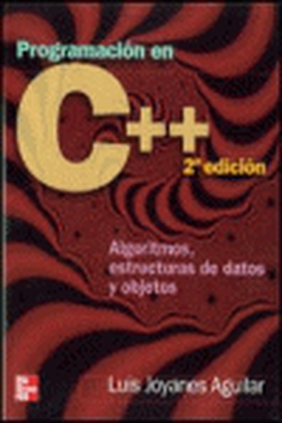 cubierta Programación en C++. Algoritmos, estructuras de datos y obsjetos