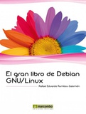 cubierta El Gran Libro de Debian GNU/Linux