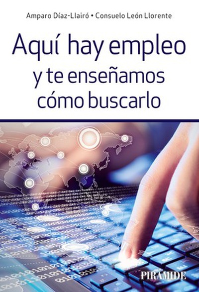 cubierta Aquí hay empleo y te enseñamos cómo buscarlo