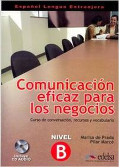 cubierta Comunicacion eficaz para negocios (nivel b)