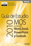 cubierta Guia de estudio MOS 2010 para Microsoft Word, Excel, PowerPoint y Outlook