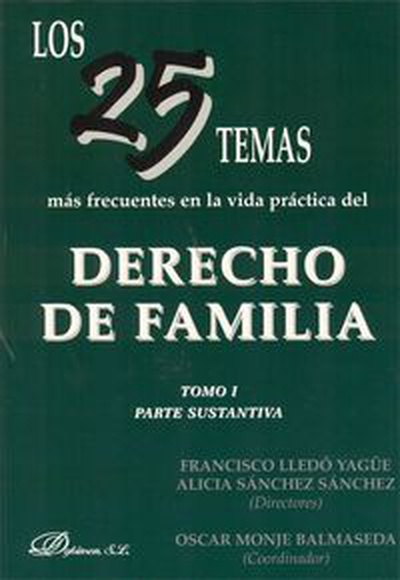 cubierta Los 25 temas más frecuentes en la vida práctica del derecho de familia. Tomo II