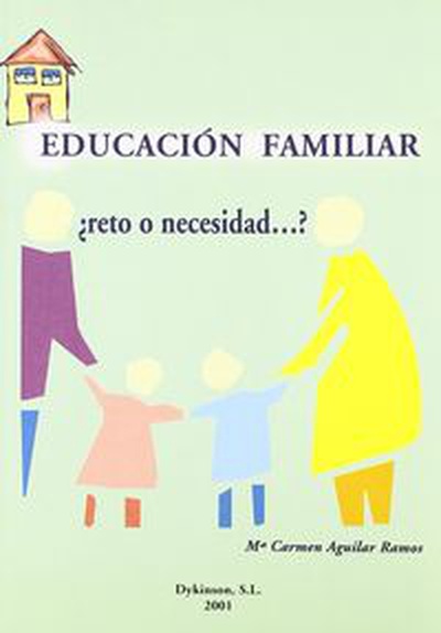 cubierta Educacion familiar. ¿reto o necesidad?