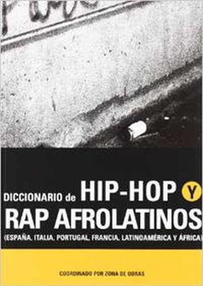 cubierta Diccionario del hip hop y rap Afrolatino