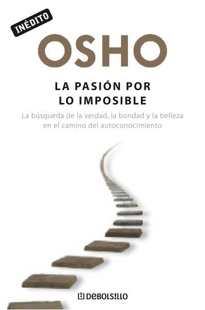 cubierta La pasión por lo imposible (OSHO habla de tú a tú)