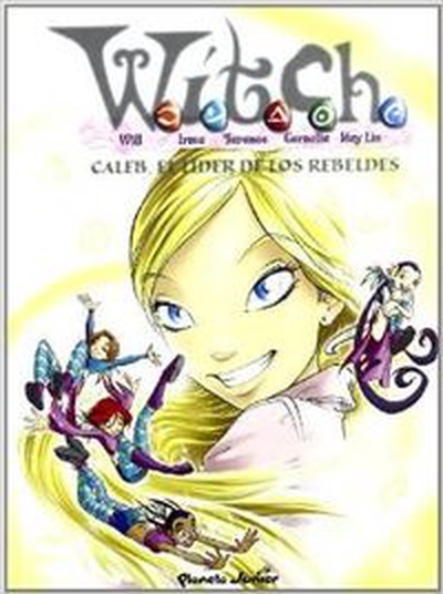 cubierta Witch. caleb, el lider de los rebeldes