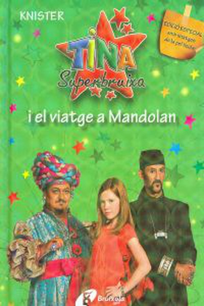 cubierta Tina Superbruixa i el viatge a Mandolan (EDICIÓ ESPECIAL)