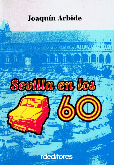 cubierta Sevilla en los 60