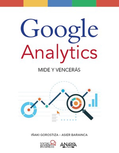 cubierta Google Analytics. Mide y Vencerás