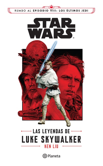 cubierta Star Wars. Las leyendas de Luke Skywalker