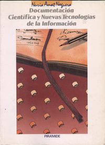 cubierta DocumentaciÓn cientÍfica y nuevas tecnologÍas de la infoRMACIÓN