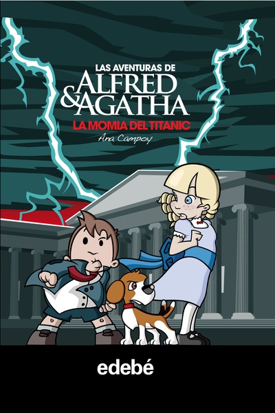 cubierta Las aventuras de Alfred y Agatha 7: La momia del titanic