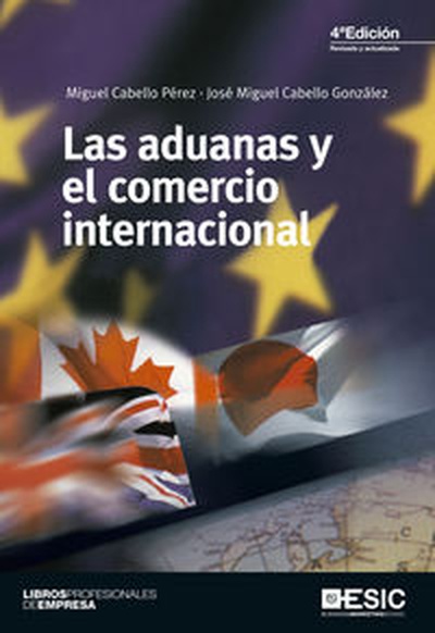 cubierta Las aduanas y el comercio internacional