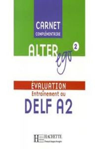 cubierta (07).alter ego 2 (carnet evaluation delf a2)