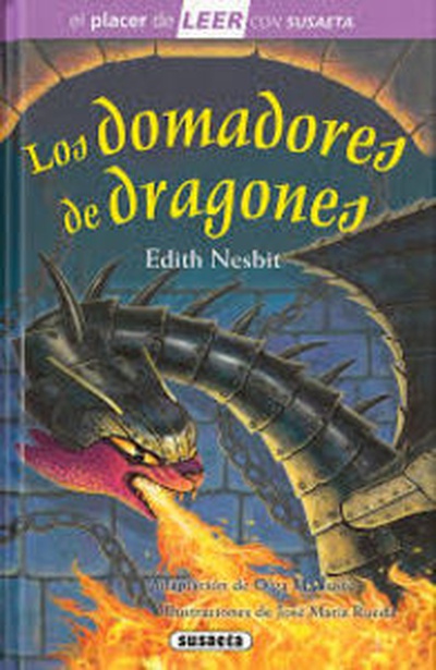 cubierta Los domadores de dragones El placer de leer con susaeta
