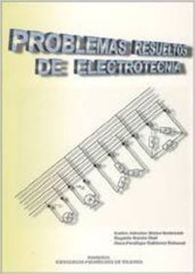 cubierta Problemas resueltos de electrotecnia.