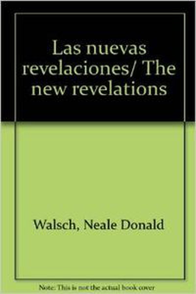 cubierta Las nuevas revelaciones Una conversación con Dios